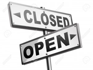 open or close opening hours or closing time start of new season or beginning no access and file or case closed